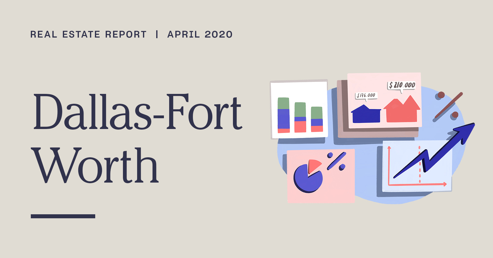 Dallas-Fort Worth Real Estate Report | April 2020