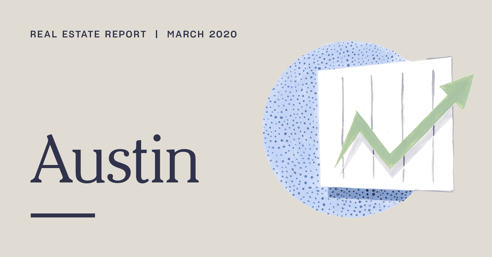 Austin Real Estate Report | March 2020