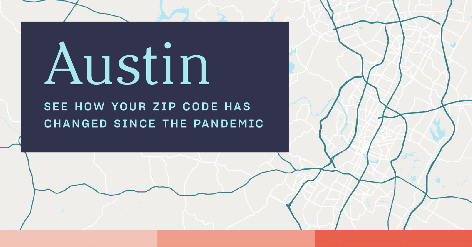 How the Pandemic Impacted Austin Real Estate: A ZIP Code Breakdown