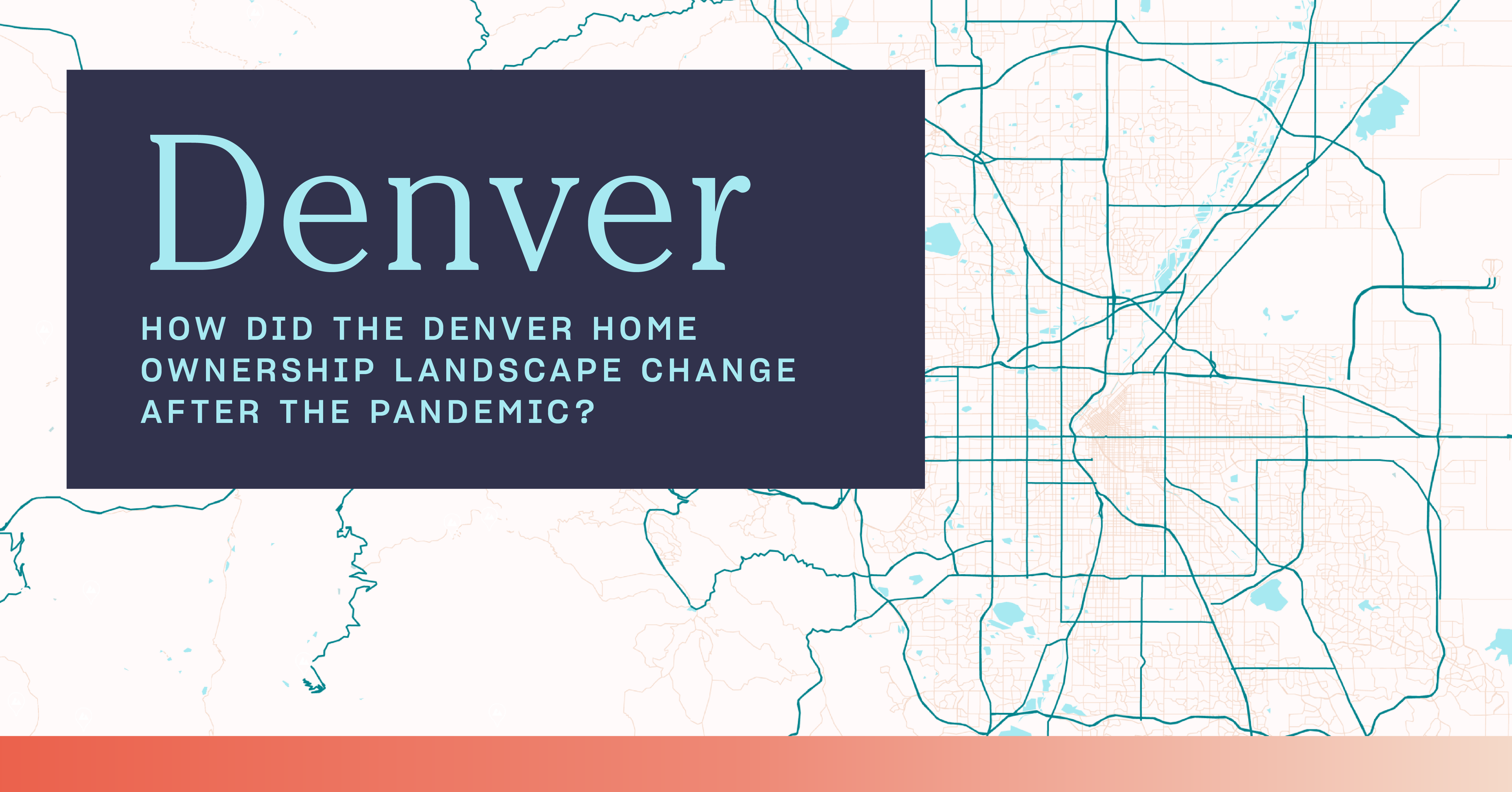 Where Is It Toughest to Buy a Home in Denver Post-Pandemic? A ZIP Code Breakdown