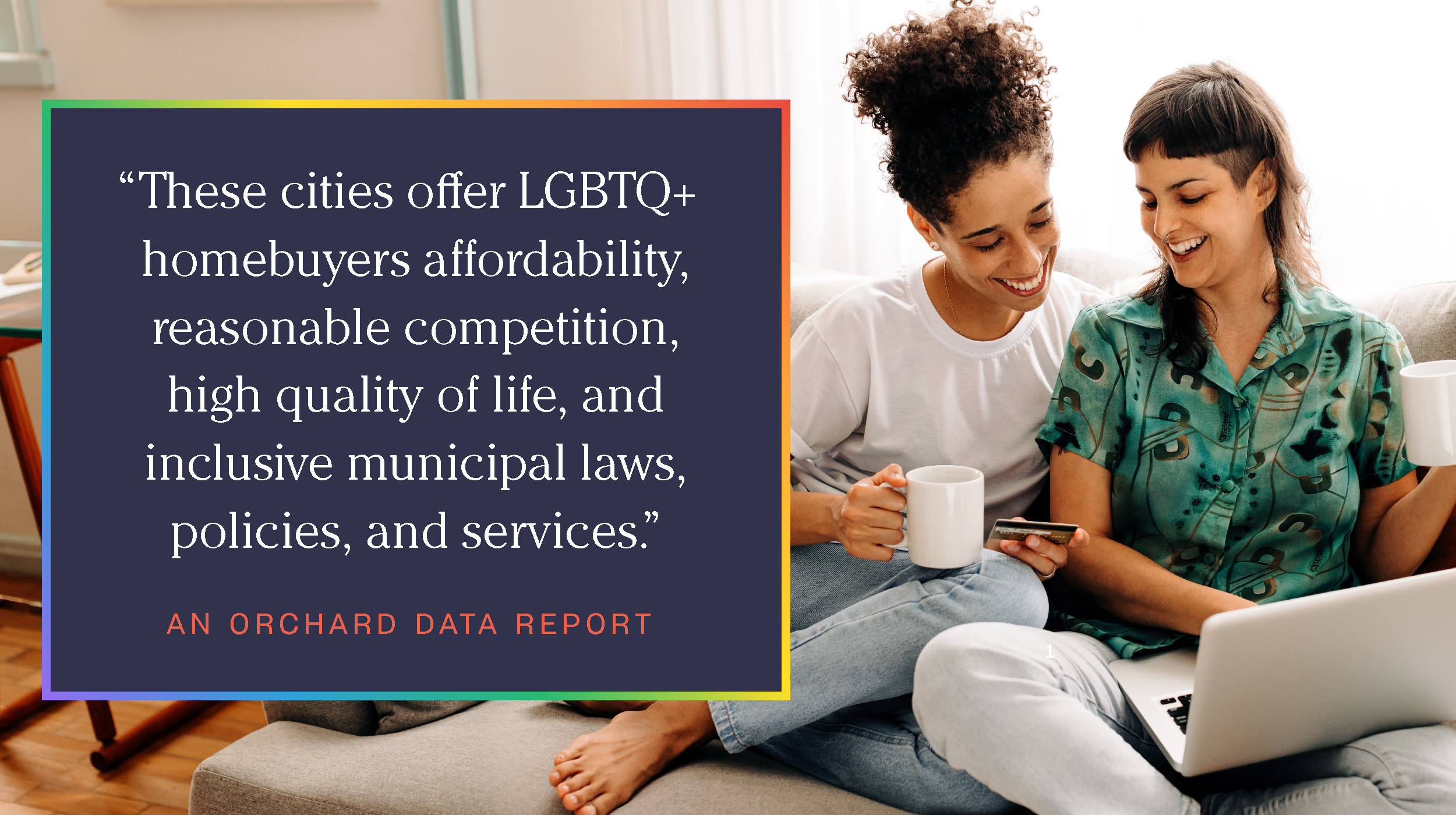 The 20 best under-the-radar cities for LGBTQ+ homebuyers in 2023