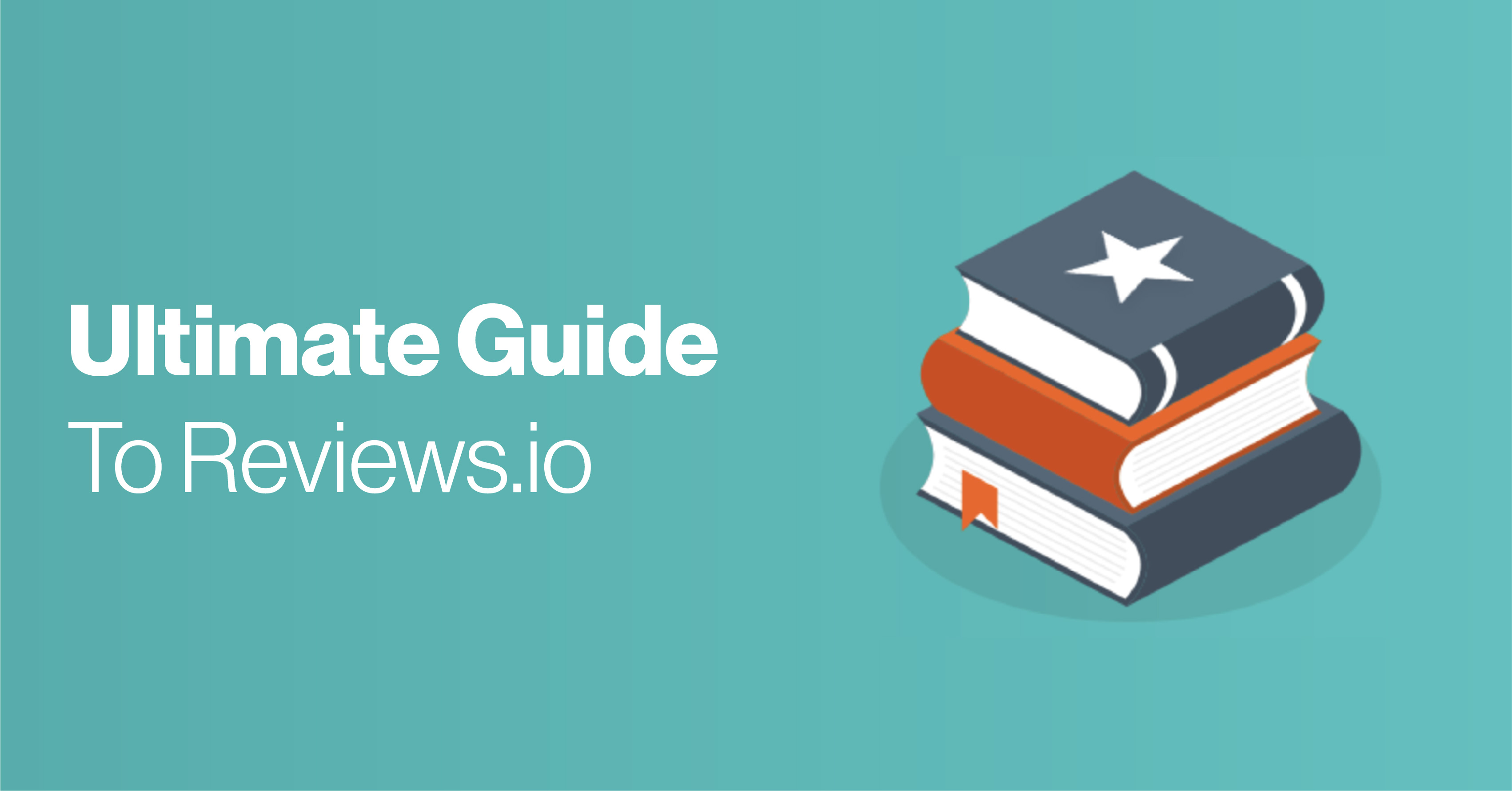 The Ultimate Guide to Reviews.io Features