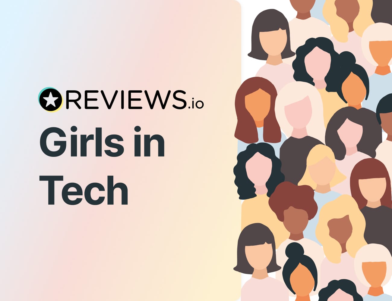 Emerging Female Tech Talent, We Want You! Introducing the REVIEWS.io Girls in Tech Internship Program