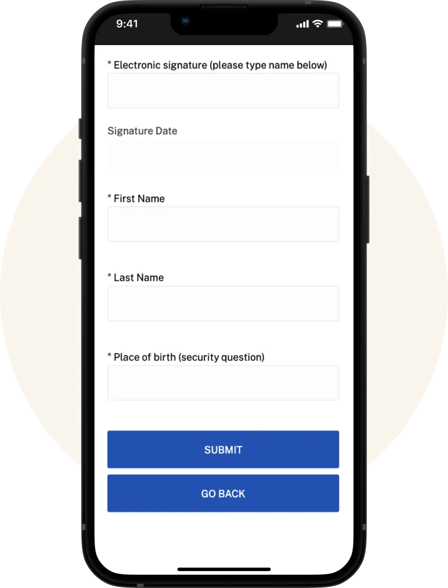 A screenshot of a form to be completed with the following fields; electronic signature, signature date, first name, last name, and place of birth. 