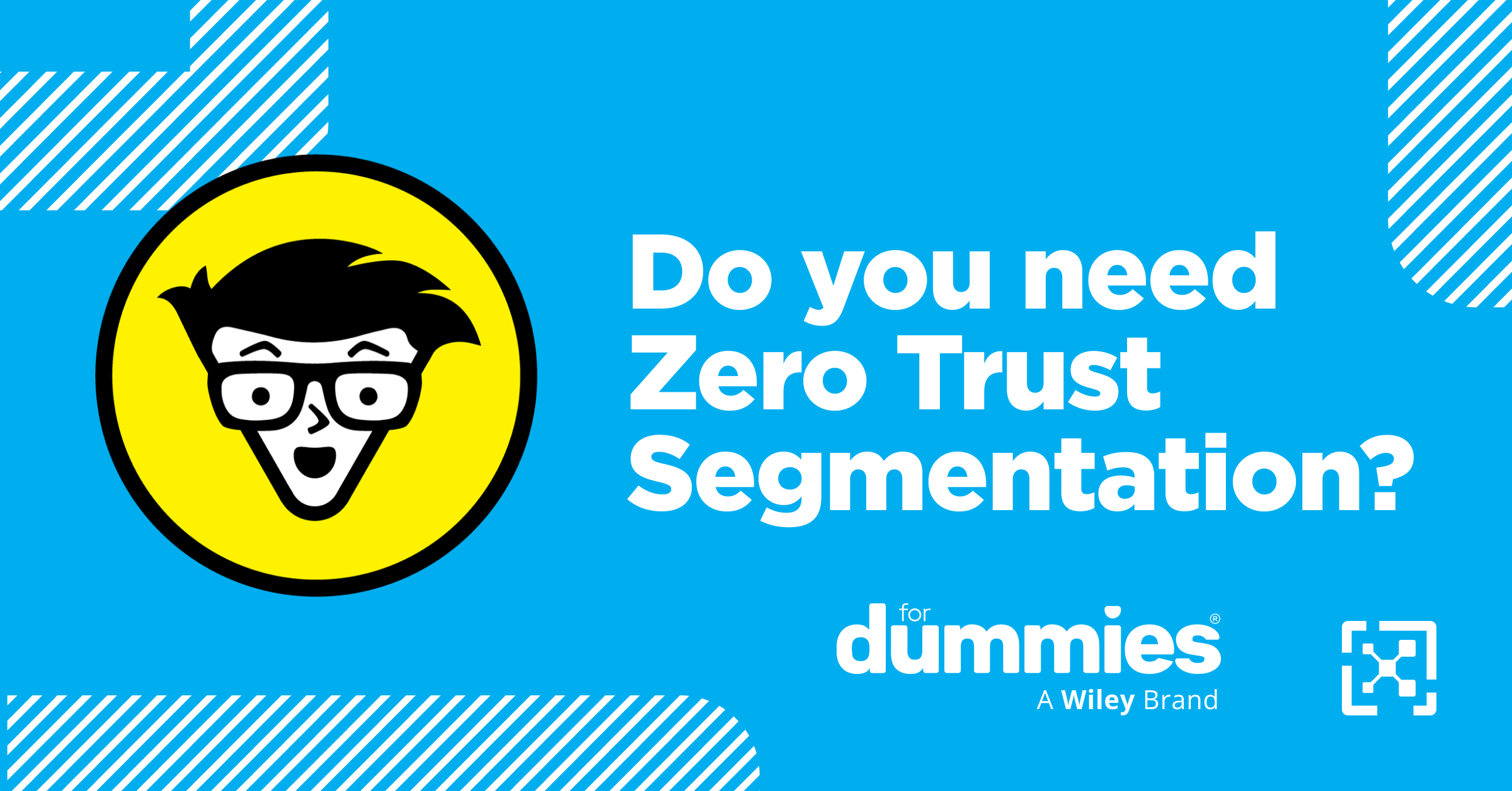 Avez-vous besoin d'une segmentation Zero Trust ?