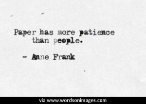 Quotes by anne frank