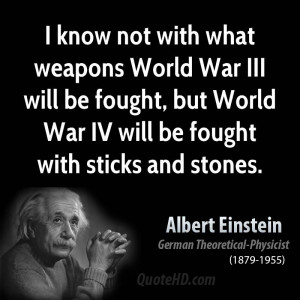 Albert Einstein War Quotes