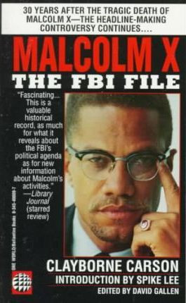 Malcolm X: The FBI File