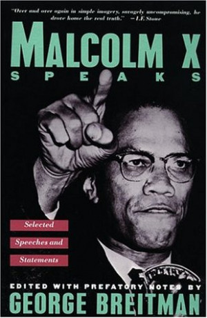 Malcolm X Speaks: Selected Speeches and Statements