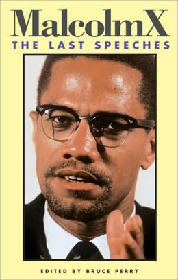 Malcolm X: The Last Speeches