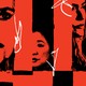 illustration of parts of 3 actresses' faces in black and red bars with white scribbles