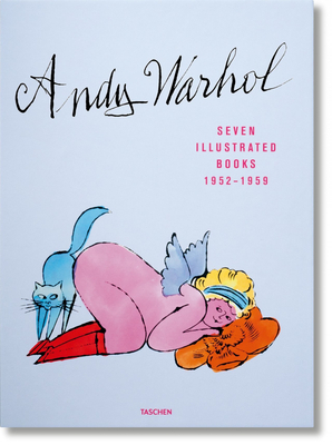 Andy Warhol: Seven Illustrated Books 1952-1959 by Andy Warhol