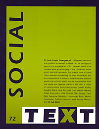 911—A Public Emergency? by Jasbir K. Puar, Brent Hayes Edwards, Rosalind C. Morris, Lopamudra Basu, Meena Alexander, Muneer Ahmad, Robyn Wiegman, Caren Kaplan, Fred Moten, Yigal Nizri, Stefano Harney, Sandrine Nicoletta, Ban Wang, Inderpal Grewal, Zillah Eisenstein, Randy Martin, Judith Butler, Ella Shohat, Timothy Mitchell, Amit S. Rai