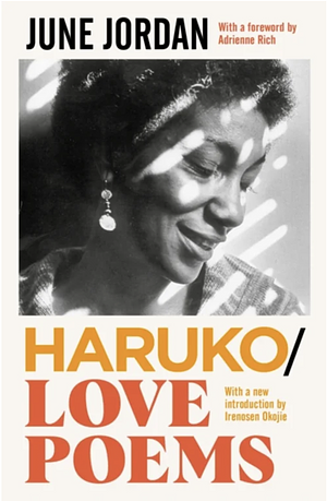 Haruko/Love Poems by June Jordan