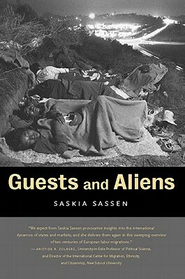 Guests and Aliens by Saskia Sassen