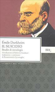 Il suicidio. Studio di sociologia by Émile Durkheim