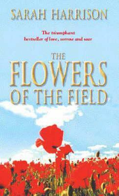 The Flowers of the Field by Sarah Harrison