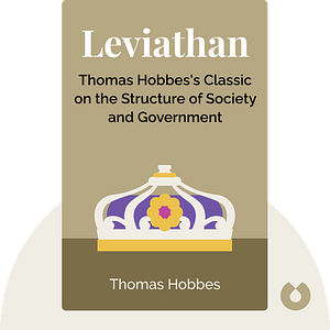 Key insights from Leviathan by Thomas Hobbes, Blinkist