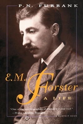 E. M. Forster: A Life by P.N. Furbank