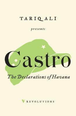 The Declarations of Havana by Fidel Castro