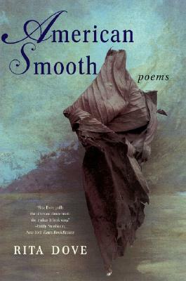 American Smooth by Rita Dove