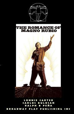 The Romance of Magno Rubio by Lonnie Cartner