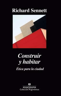 Construir Y Habitar by Richard Sennett