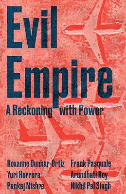 Evil Empire by Deborah Chasman, Joshua Cohen