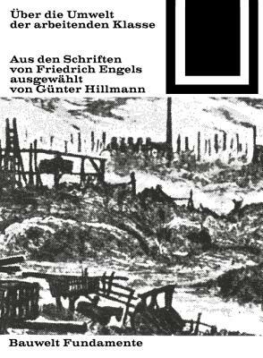 Über die Umwelt der arbeitenden Klasse by Friedrich Engels