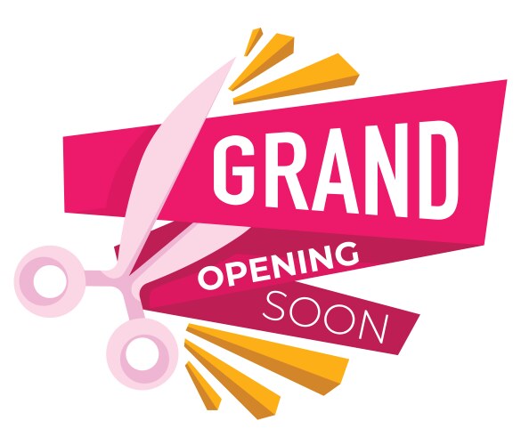 Grand opening soon announcement new shop vector image