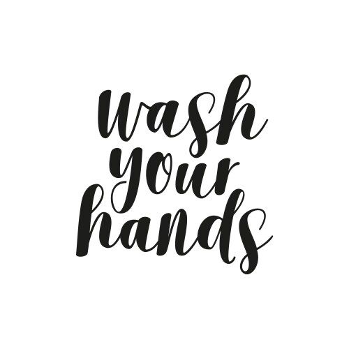 wash your hands lettering health care poster vector image