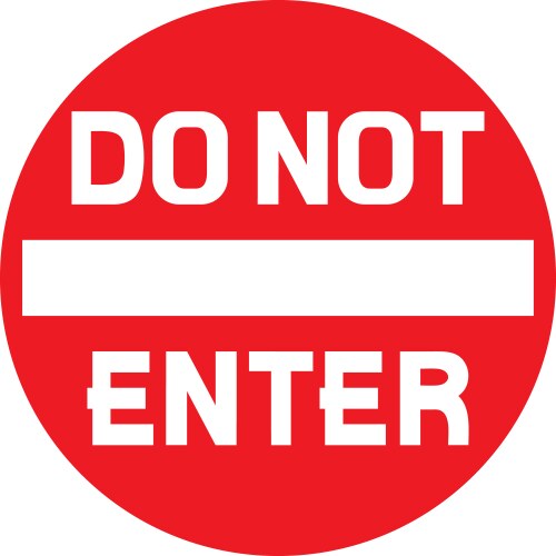 Do not enter warning sign vector image