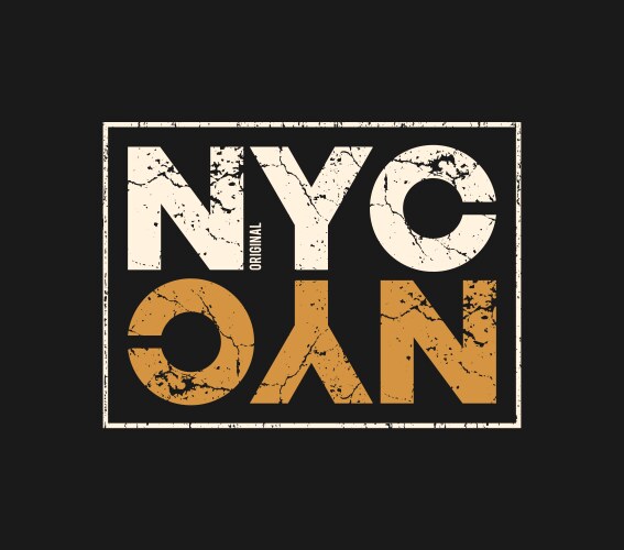 nyc original t-shirt and apparel design vector image