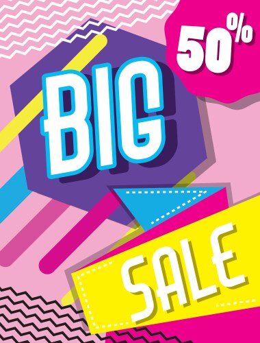 Big sale discounts poster memphis style vector image