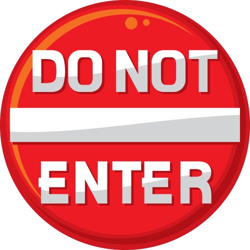 Do not enter warning sign vector image