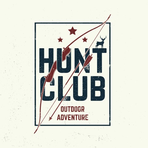 hunting club concept for shirt or label vector image