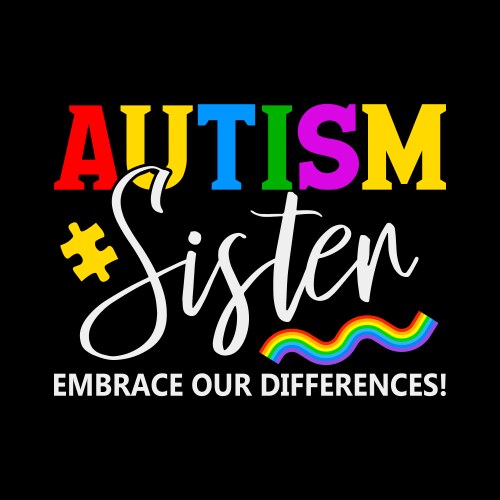 autism sister rainbow svg cricut cutting printable vector image