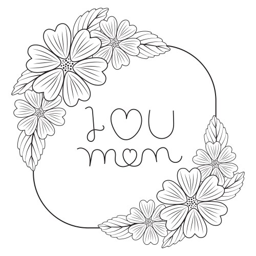 i love you mom doodle round flower wreaths frame vector image