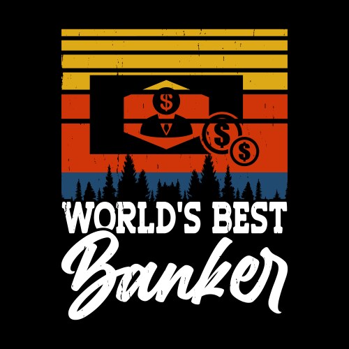 Funny loan officer vintage banker t-shirt design vector image