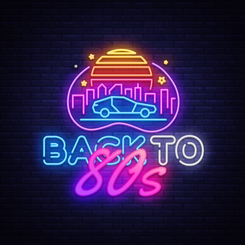 Back to 80s neon sign 80 s retro style vector image