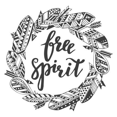 Handwritten quote free spirit with feathers vector image