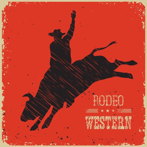 cowboy riding large wild bullwestern poster vector image