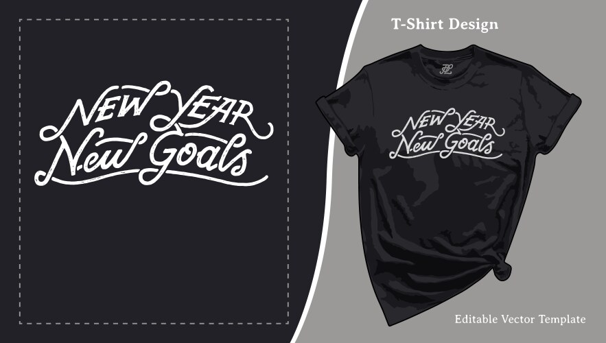 New year goals t-shirt hand-lettering design vector image