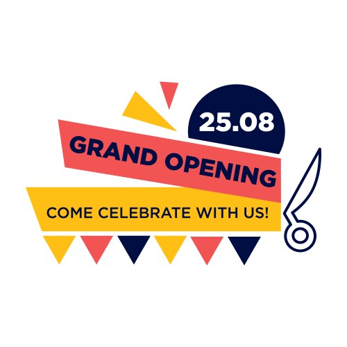 Grand opening come celebrate with us on 25 august vector image