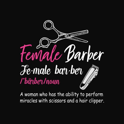 Hairstylist female barber definition vector image