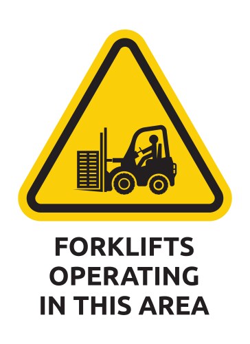 Forklift operating area sign vector image