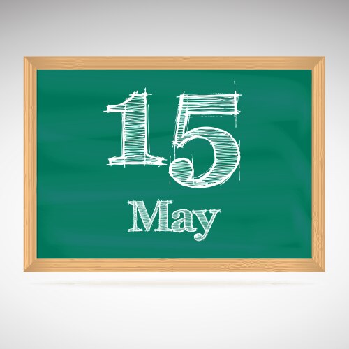 May 15 inscription in chalk on a blackboard vector image