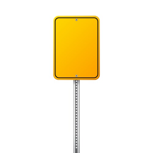 Road yellow traffic sign blank board with place vector image