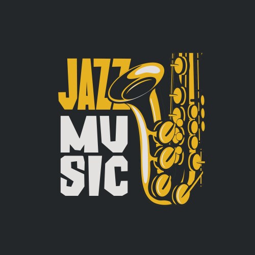 poster jazz music with saxophone vector image