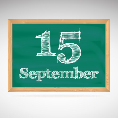 September 15 day calendar school board date vector image